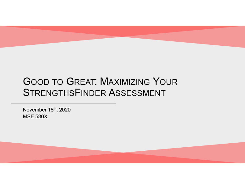 Good to Great: Managing your strength finder assessment